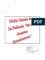 Ficha Tecnica de La Pelicula No Se Aceptan Devoluciones