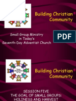 Building Christian Community: Small Group Ministry in Today's Seventh-Day Adventist Church