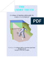 THE Illusory Truth: A Volume of Dualistic Philosophy by John O'Loughlin