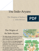 The Indo-Aryans: The Shaping of Indian Culture C. 1500-500 B.C