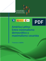 America Latina - Entre Minimalismo Democrático y Maximilismo Cesarista