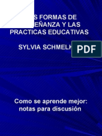 Las Formas de Enseñanza y Las Practicas Educativas