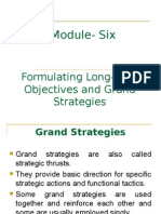 Module-Six: Formulating Long-Term Objectives and Grand Strategies