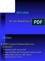 Hiv/Aids: Dr. Lalu Ahmadi Jaya, SPPD