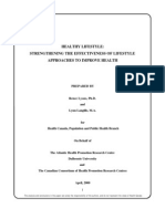 Healthy Lifestyle: Strengthening The Effectiveness of Lifestyle Approaches To Improve