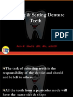 Selecting & Setting Denture Teeth: Rola M. Shadid, BDS, MSC, M (Aaid)