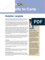 Carefully To Carry: Sulphur Cargoes