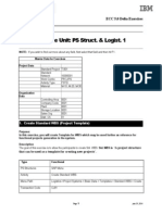 Exercise Unit: PS Struct. & Logist. 1: SAP Project Systems ECC 5.0 Delta Exercises