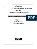 Authentic Materials and Activities Adult Literacy Classroom: Creating For The