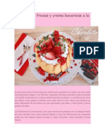 Charlota de Fresas y Crema Bavaroise A La Vainilla