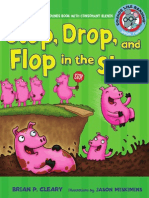 Stop, Drop and Flop in The Slop