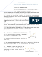 Acção de Campos Magnéticos Sobre Cargas em Movimento e Correntes