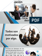 La Motivación Vs Desmotivacion