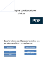 Biopatologia y Consideraciones Clinicas (Dentina)