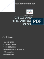 Opening Vignete - Cisco and Virtual Close