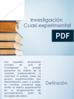 Investigación Cuasi Experimental