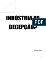 Livro Industria Da Decepção