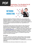 Network Marketing: Una Realidad en El Presente, Con Un Gran Futuro