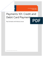 Payments 101: Credit and Debit Card Payments: Key Concepts and Industry Issues