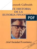 Kenneth Galbraith - Breve Historia de La Euforia Financiera