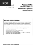 Access 2010: Intermediate To Advanced Queries: Practical Workbook