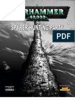 Warhammer 40,000 Fan Codex: Spyrer Hunting Party