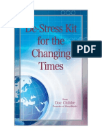 Destress Kit For The Changing Times