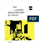 Wujek, Jakub - Mity I Utopie Architektury XX Wieku - 1986 (Zorg)