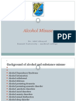 Alcohol Misuse: Dr. Adel Alzayed Kuwait University - Medical College