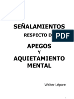 Lepore, Walter - Señalamiento Respecto de Apegos y Aquietamiento Mental