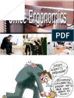 Ergonomics