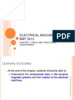 Electrical Machine BMT 3013: Chapter 1: Single and Three Phase Transformer