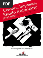 AQUINO, M. A. Censura, Imprensa, Estado Democrático (1968-1978)