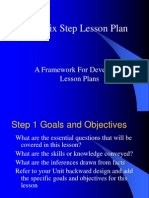 The Six Step Lesson Plan: A Framework For Developing Lesson Plans