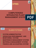 Cipms: Computerized Integrated Plant Management System