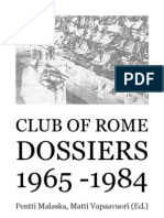 The Club of Rome 'The Dossiers' 1965-1984