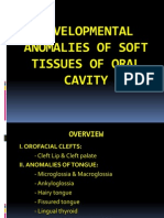 Developmental Anamolies of Soft Tissues of Oral Cavity