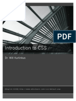 Introduction To CSS: Dr. Will Kurlinkus