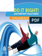 Do It Right and Prevent Fractures