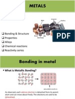 Metals: Bonding & Structure Properties Alloys Chemical Reactions Reactivity Series