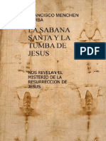 La Sabana Santa y La Tumba de J Desconocido