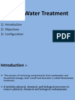 Waste Water Treatment: 1) Introduction 2) Objectives 3) Configuration