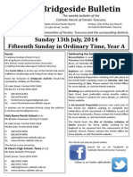 Bridgeside Bulletin: Sunday 13th July, 2014 Fifteenth Sunday in Ordinary Time, Year A