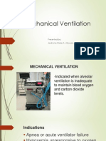 Mechanical Ventilation: Presented By: Joahnna Marie A. Abuyan, RN