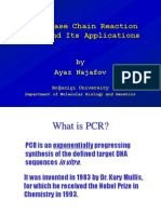 Polymerase Chain Reaction (PCR) and Its Applications: by Ayaz Najafov