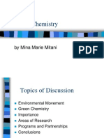 Green Chemistry: by Mina Marie Mitani