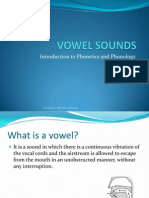 The Classification of Vowel Sounds