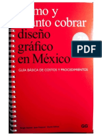 Libro Rojo. Cómo y Cuánto Cobrar Diseño Gráfico en México.