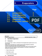 Section 2. Evaporators: 2.1 2 2.2 Scale Deposition 2 2.3 Scale Prevention 4 2.4 Approvals 5 2.5 Evaporator Layouts 5