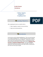 College Algebra Tutorial 27: Graphing Lines: (Back To The College Algebra Homepage) (Back To The GRE Math Help Page)